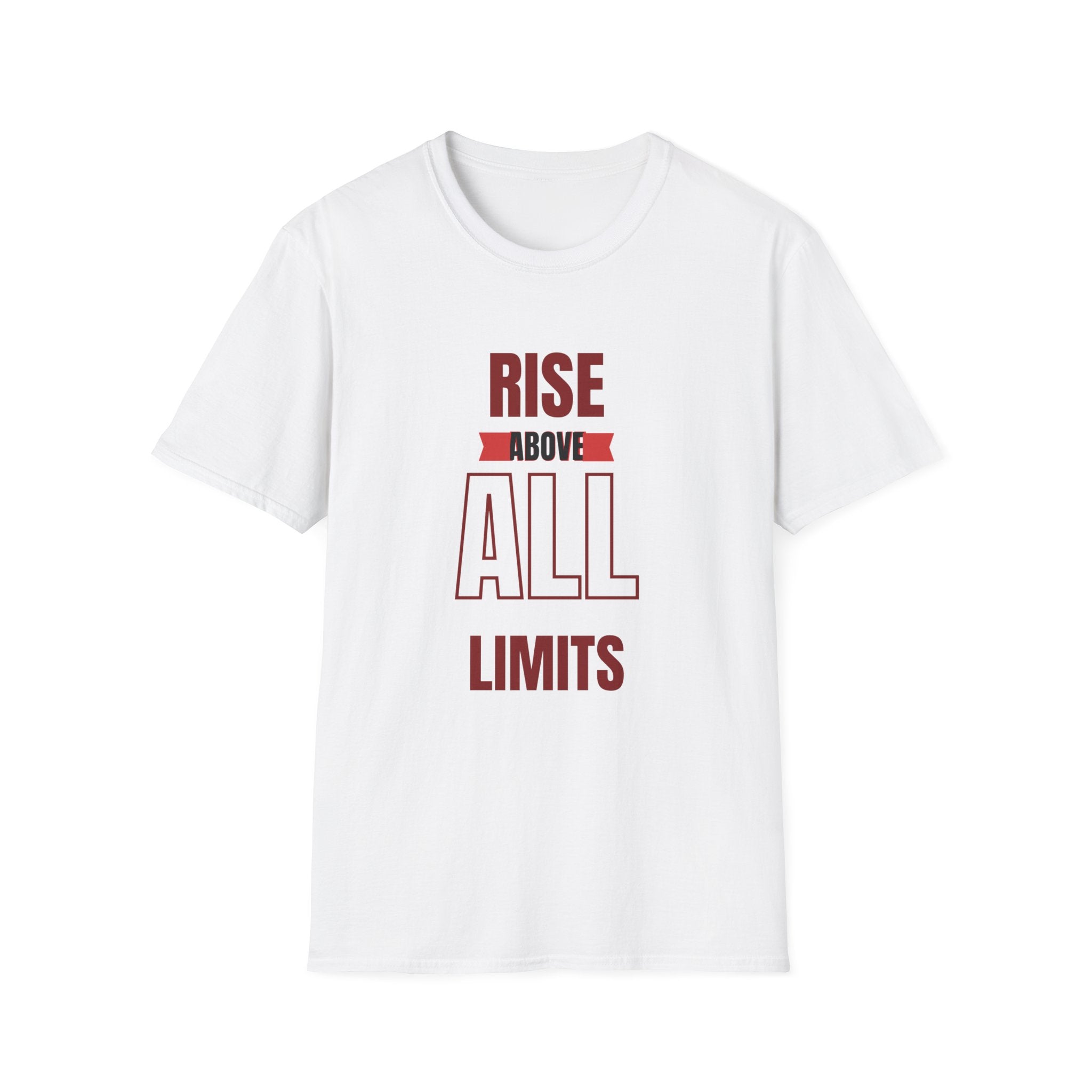 Rise Above All Limits T-Shirt