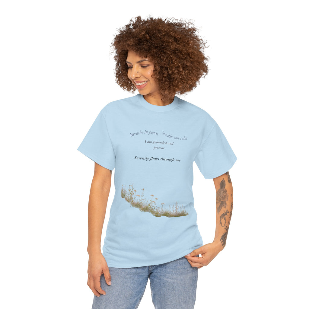 Inspirational Nature Quote Tee — "I am grounded and at peace" Cotton T‑Shirt