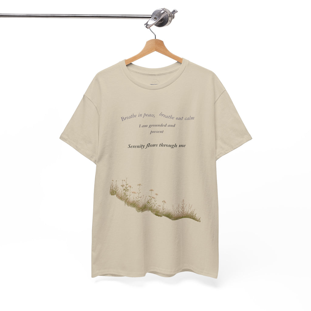 Inspirational Nature Quote Tee — "I am grounded and at peace" Cotton T‑Shirt