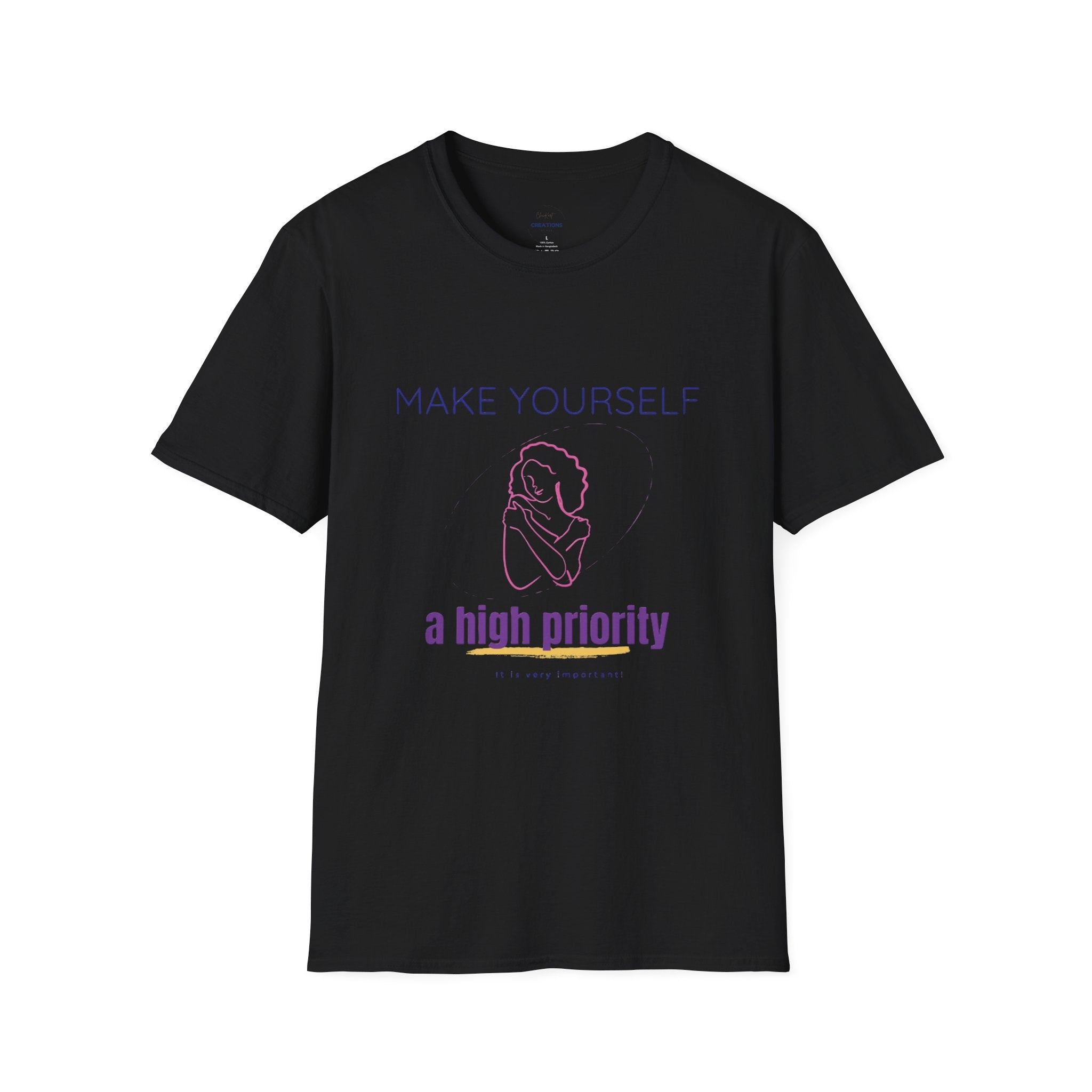 "Make Yourself a High Priority" Self-Care Graphic Tee