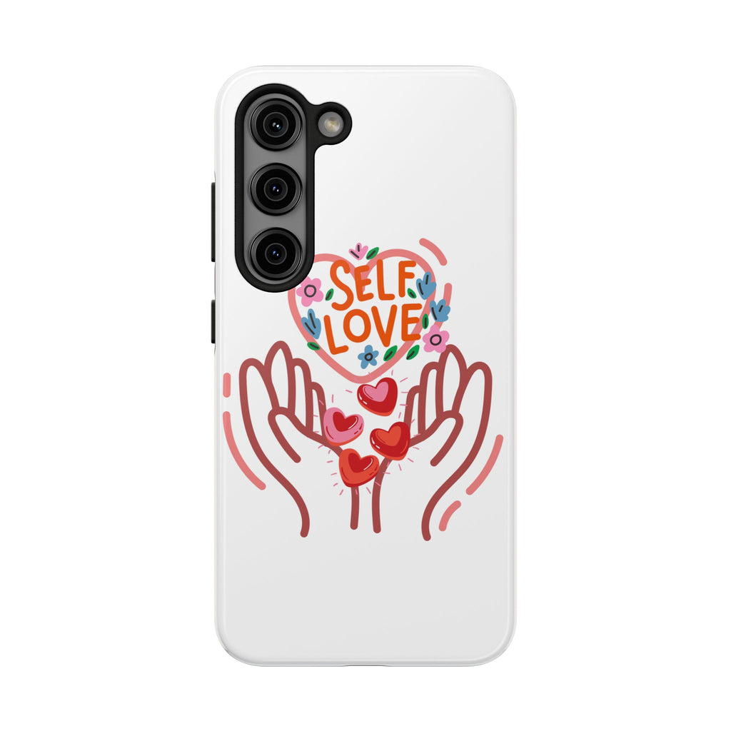 Self Love Tough Phone Case — Protective Floral Heart Design