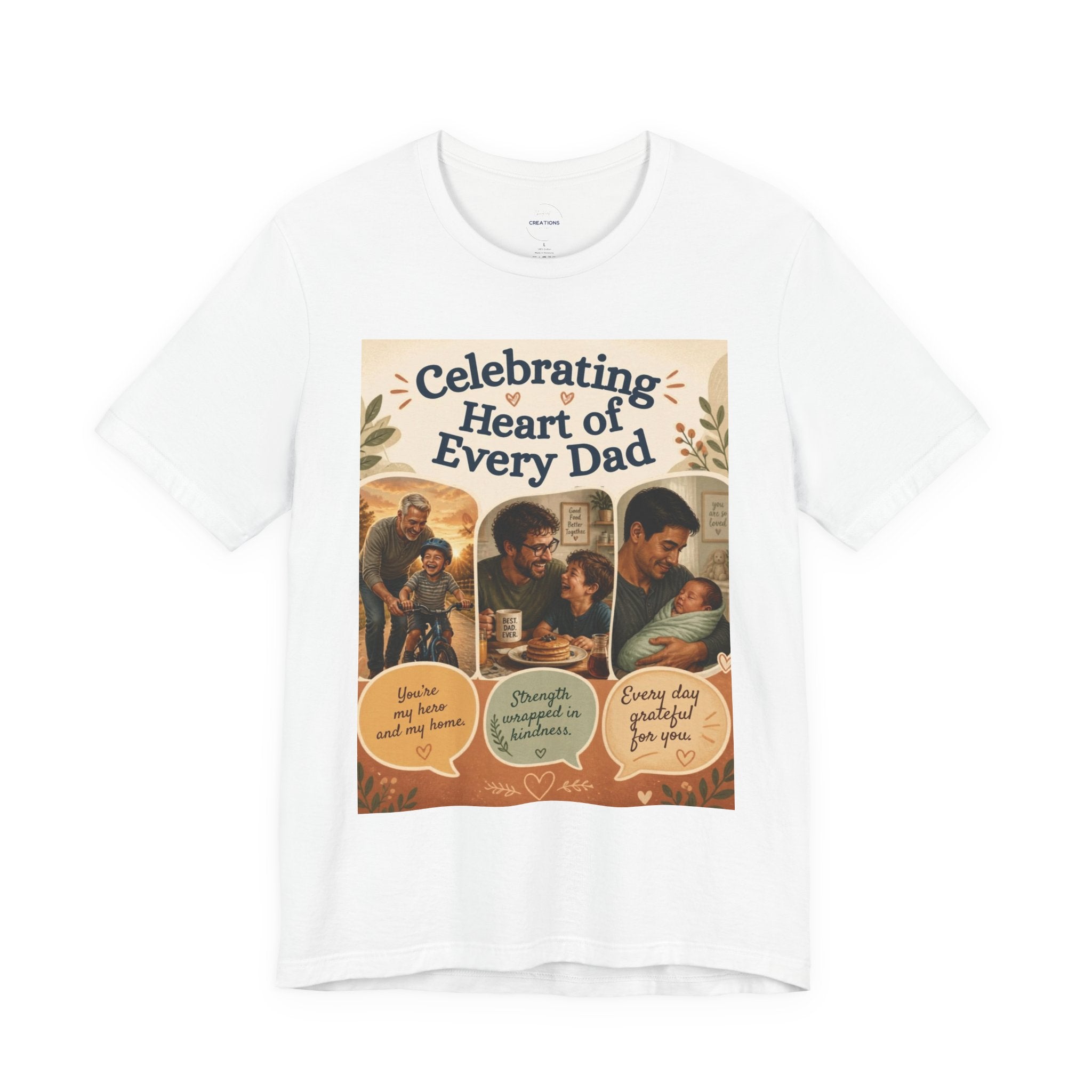 Father’s Day T‑Shirt—"Celebrating Heart of Every Dad"