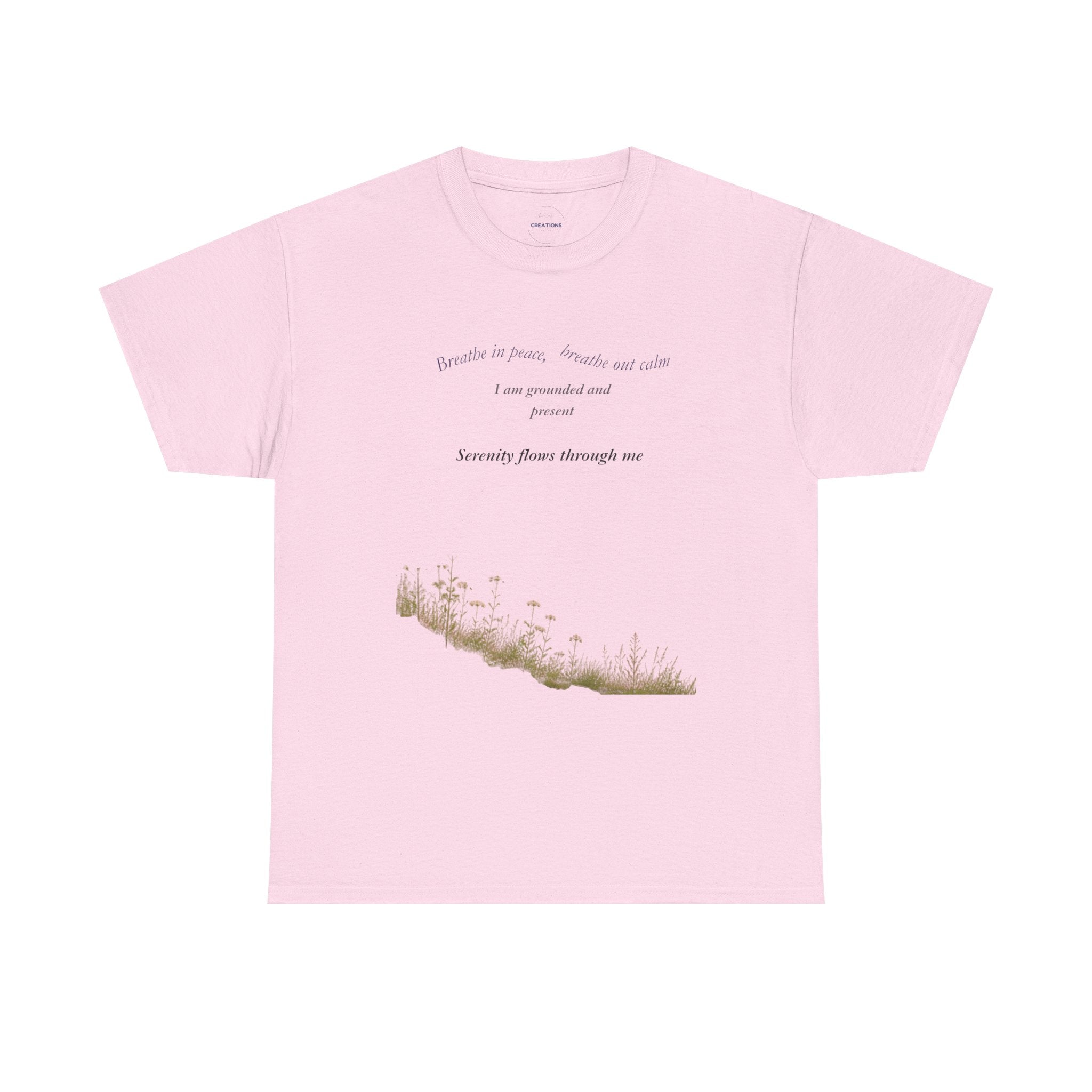"I am grounded and at peace" Cotton T‑Shirt