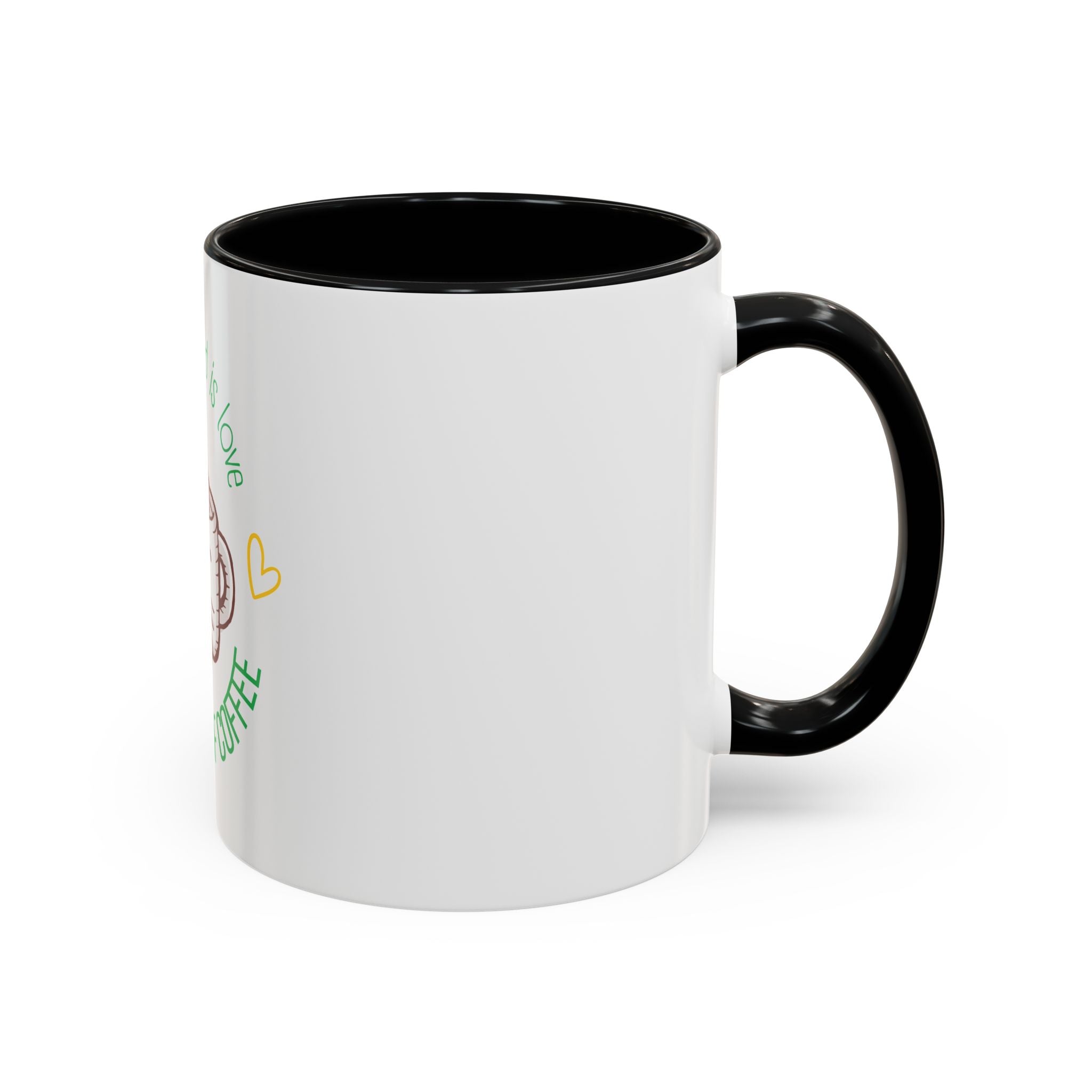 Coffee Mug – "All You Need Is Love and a Cup of Coffee" Cute Kawaii Ceramic Accent Mug (11/15oz)