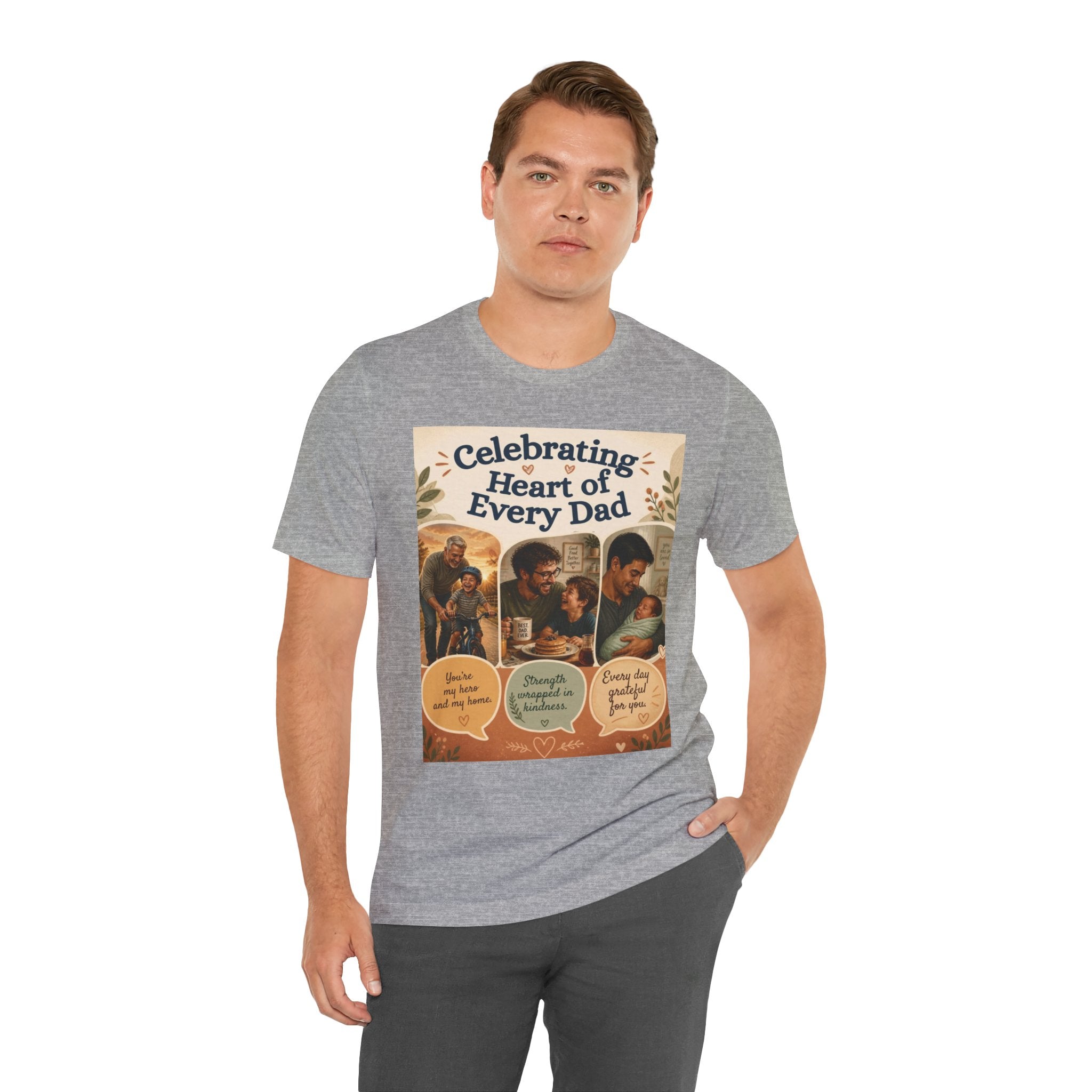 Father’s Day T‑Shirt—"Celebrating Heart of Every Dad"