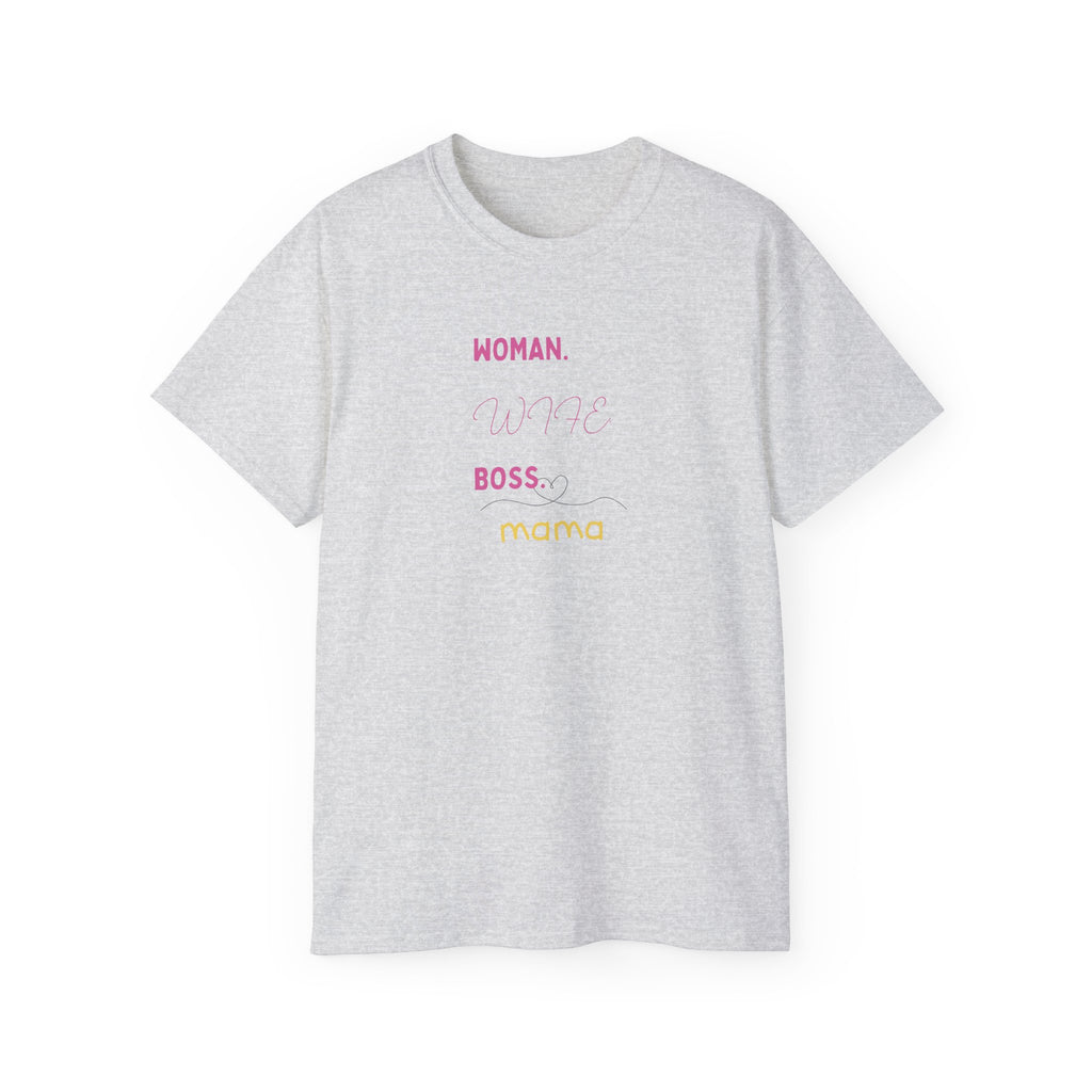 Woman. Wife. Boss. Mama. Graphic Tee — Feminine Mom Empowerment T-Shirt