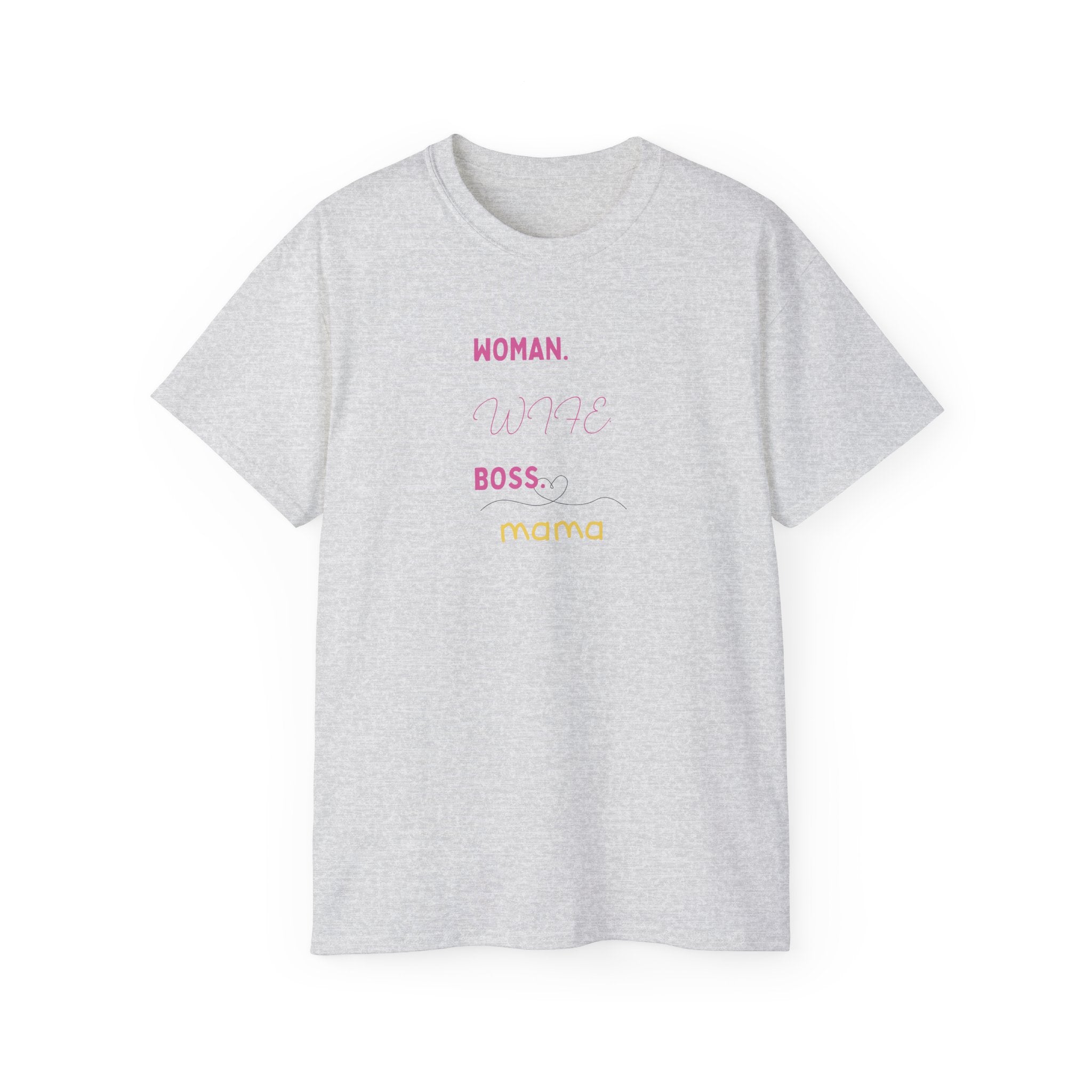 Woman. Wife. Boss. Mama. Graphic Tee — Feminine Mom Empowerment T-Shirt