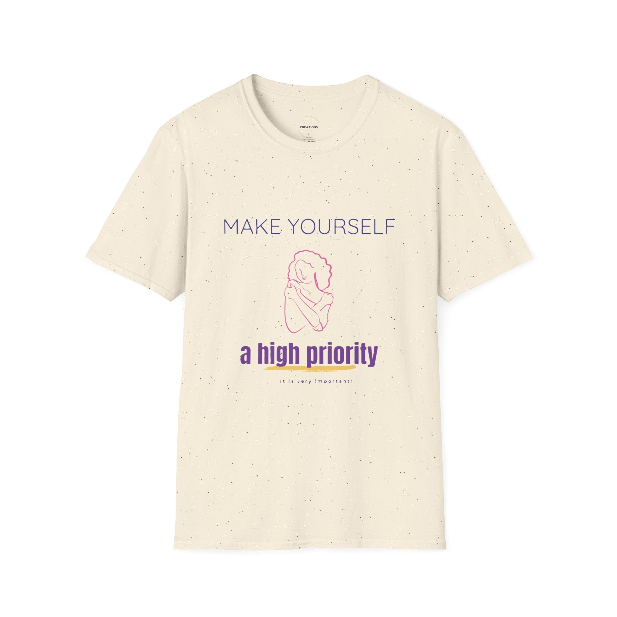 "Make Yourself a High Priority" Self-Care Graphic Tee