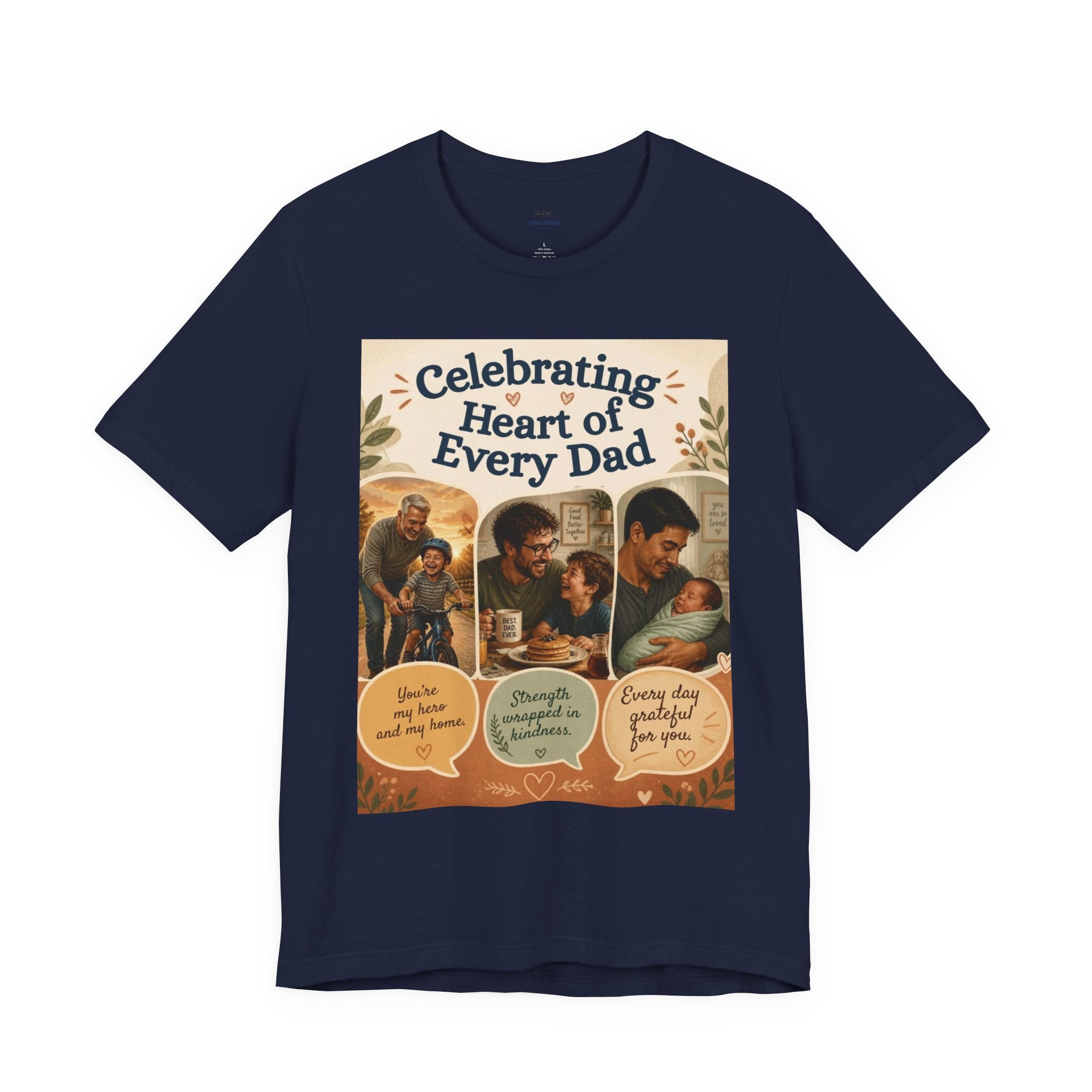 Father’s Day T‑Shirt—"Celebrating Heart of Every Dad"