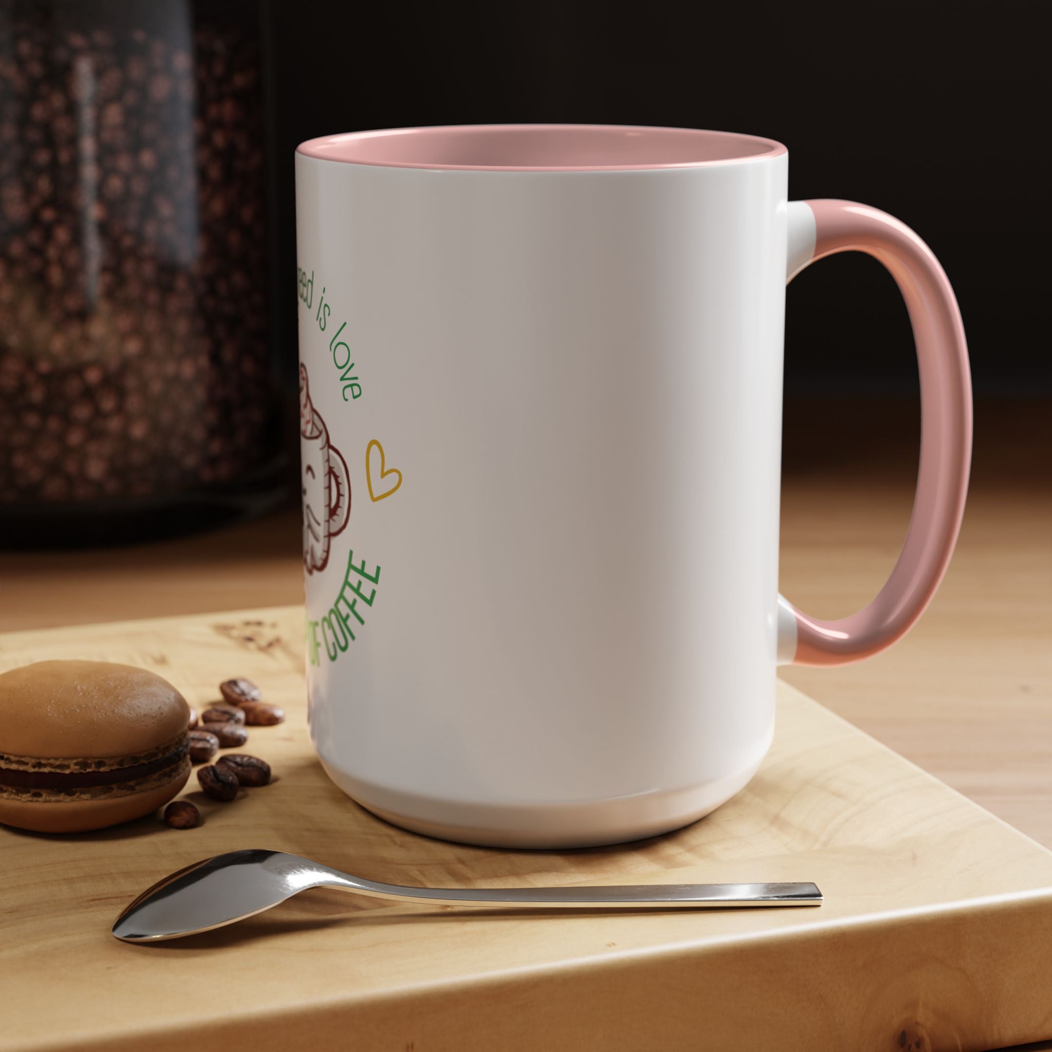 Coffee Mug – "All You Need Is Love and a Cup of Coffee" Cute Kawaii Ceramic Accent Mug (11/15oz)