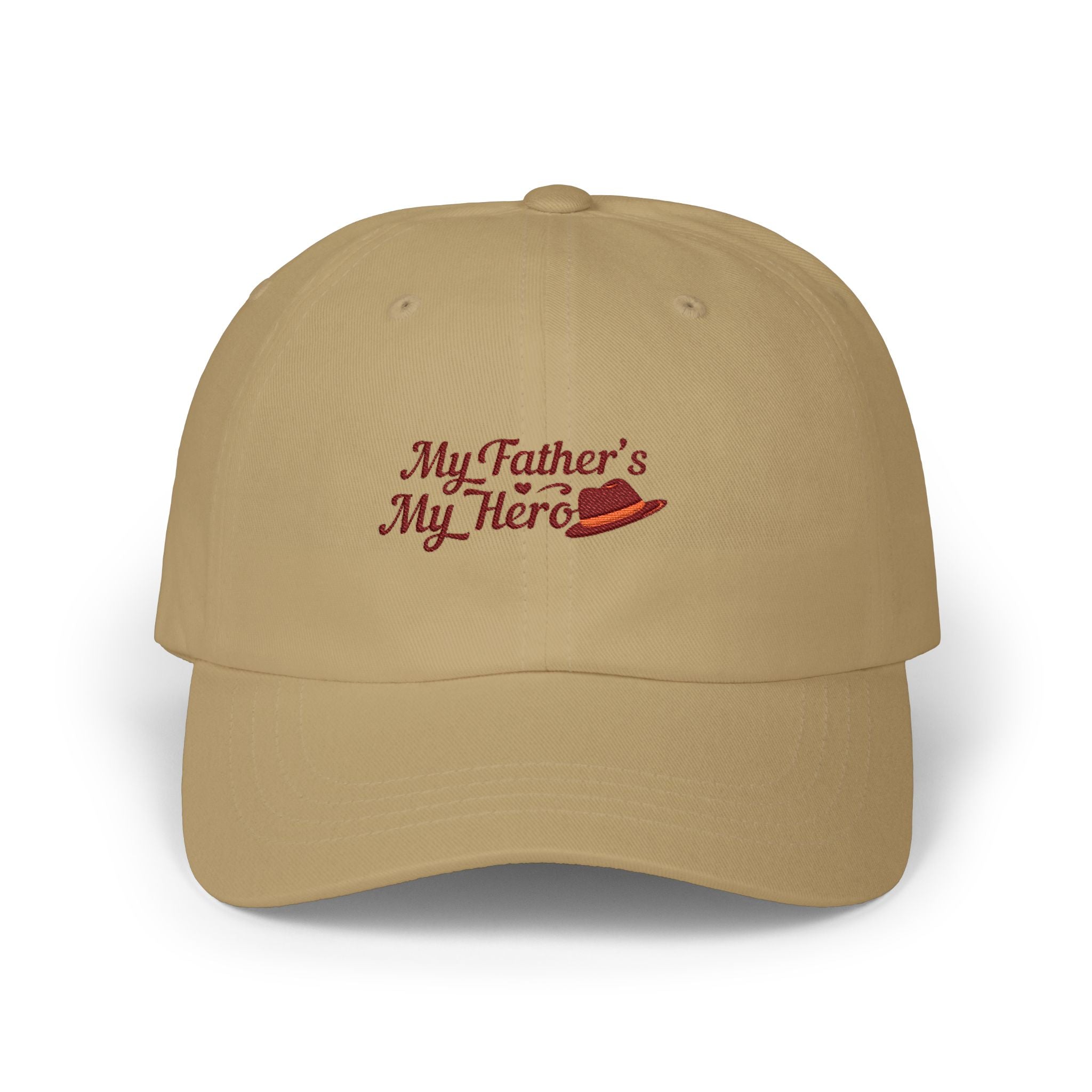 Embroidered Baseball Hat - “My Father’s My Hero”