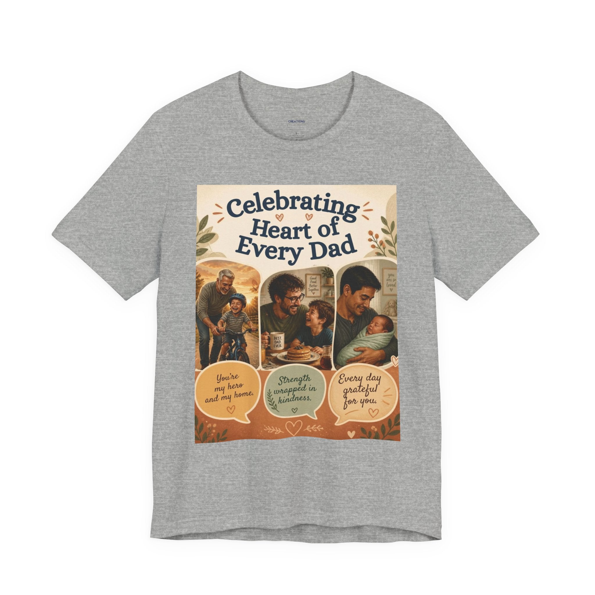 Father’s Day T‑Shirt—"Celebrating Heart of Every Dad"