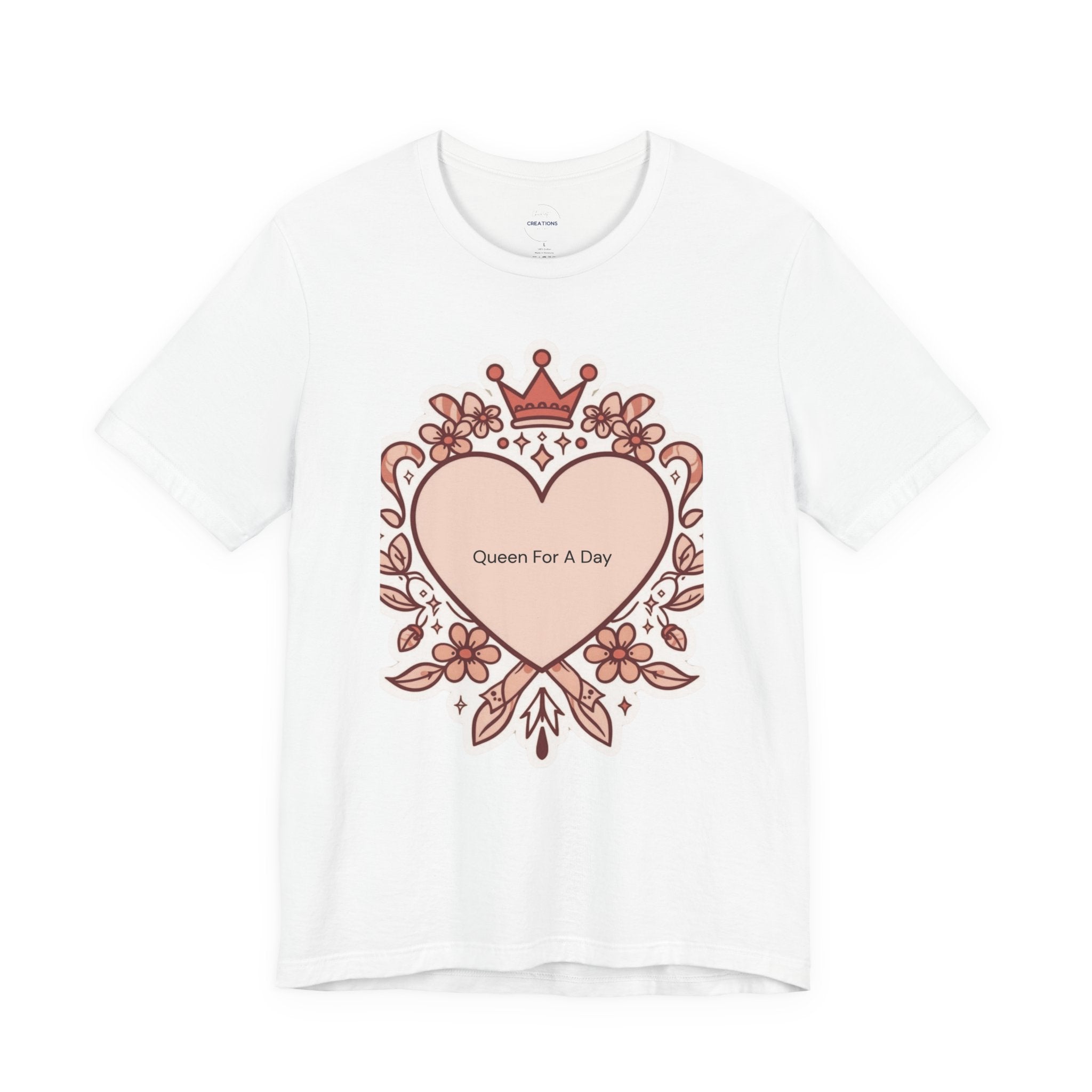 Queen For A Day Heart Tee - Feminine Floral Crown Graphic Shirt