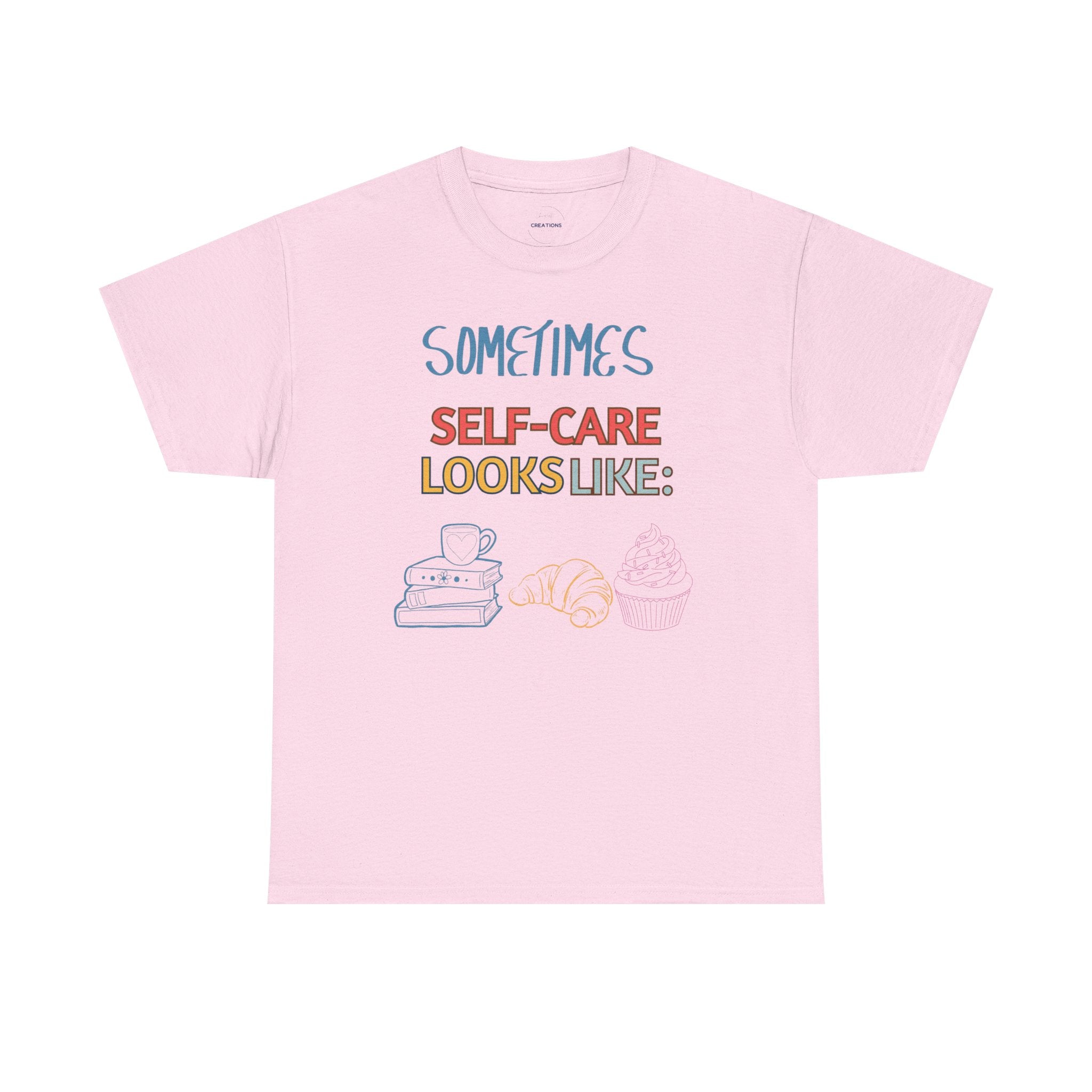 Self-Care Tee — "Sometimes Self-Care Looks Like" Relaxing Day Graphic T-Shirt