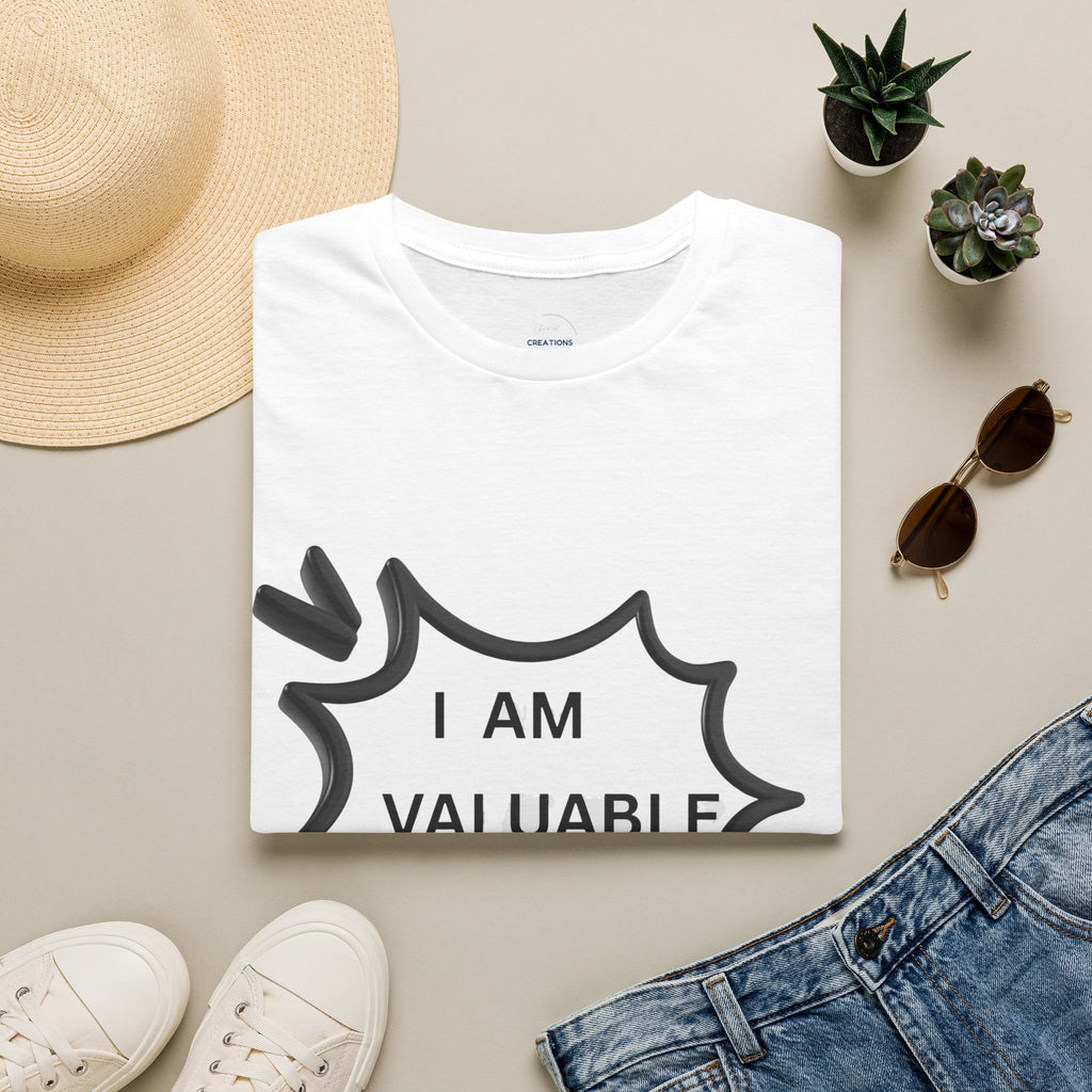 I Am Valuable T‑Shirt — Positive Self‑Worth Graphic Tee