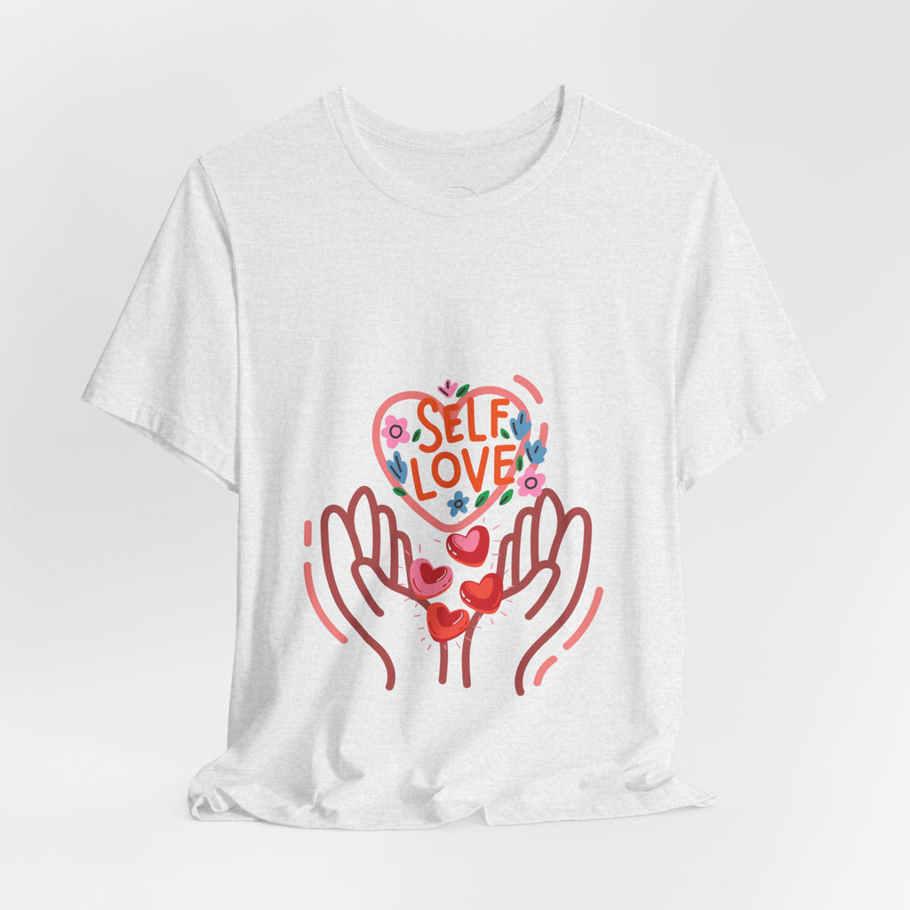 Self Love Heart Tee — Women's Self-Care Graphic T-Shirt