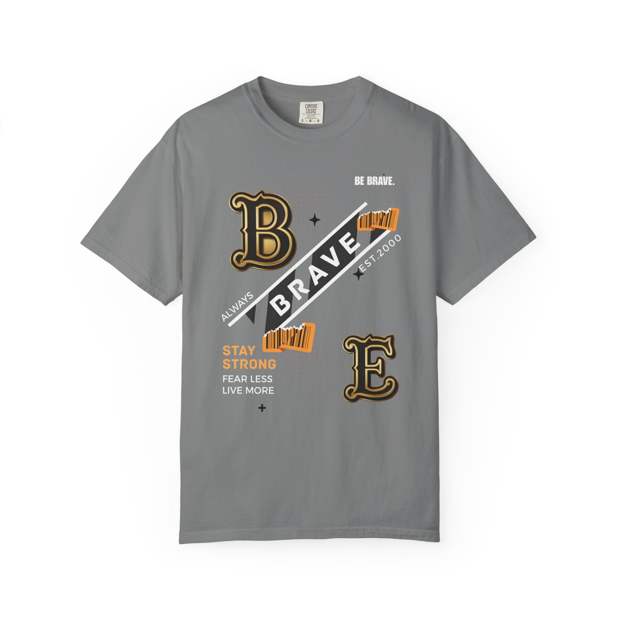Brave Stay Strong Graphic T-Shirt