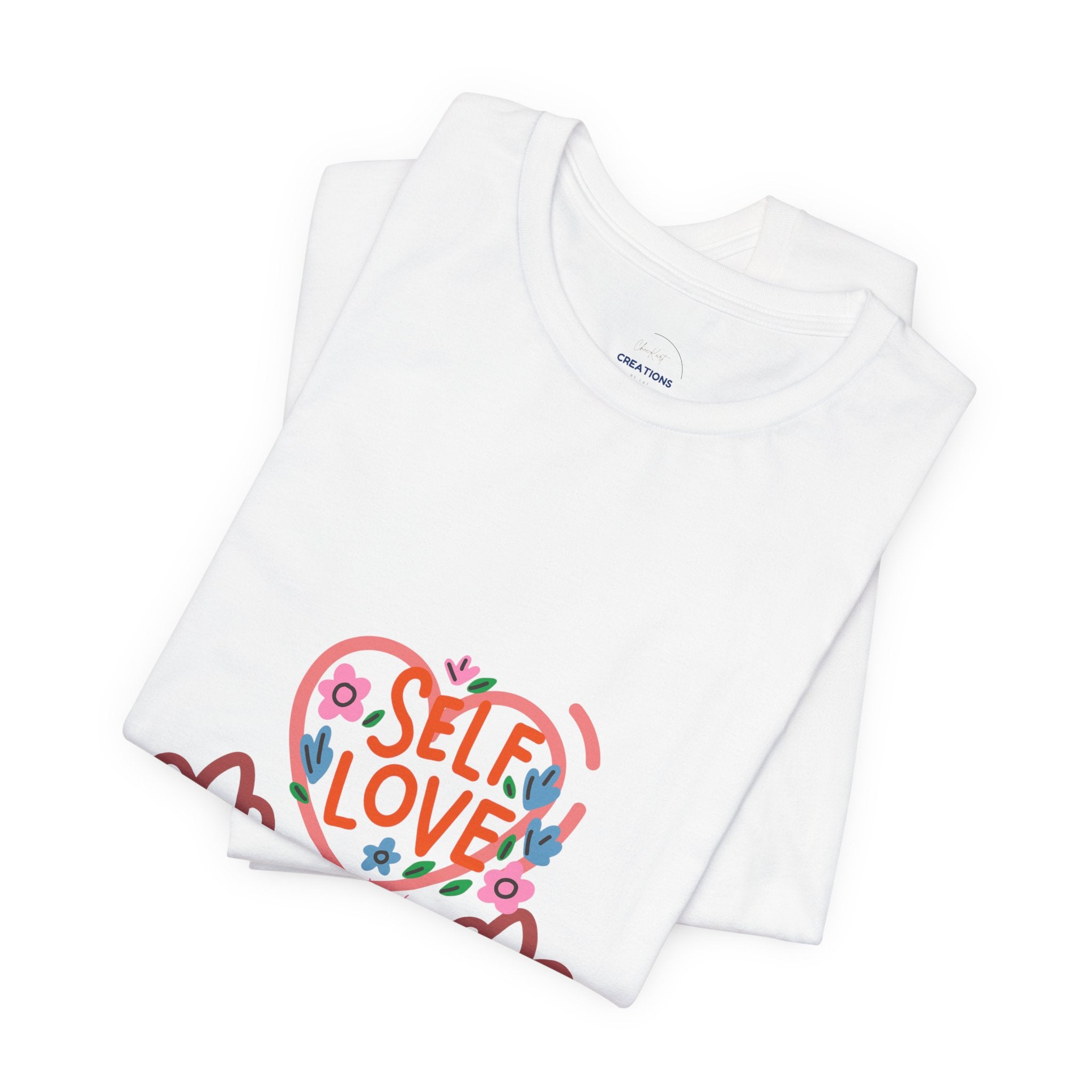 Self Love Heart Tee — Women's Self-Care Graphic T-Shirt