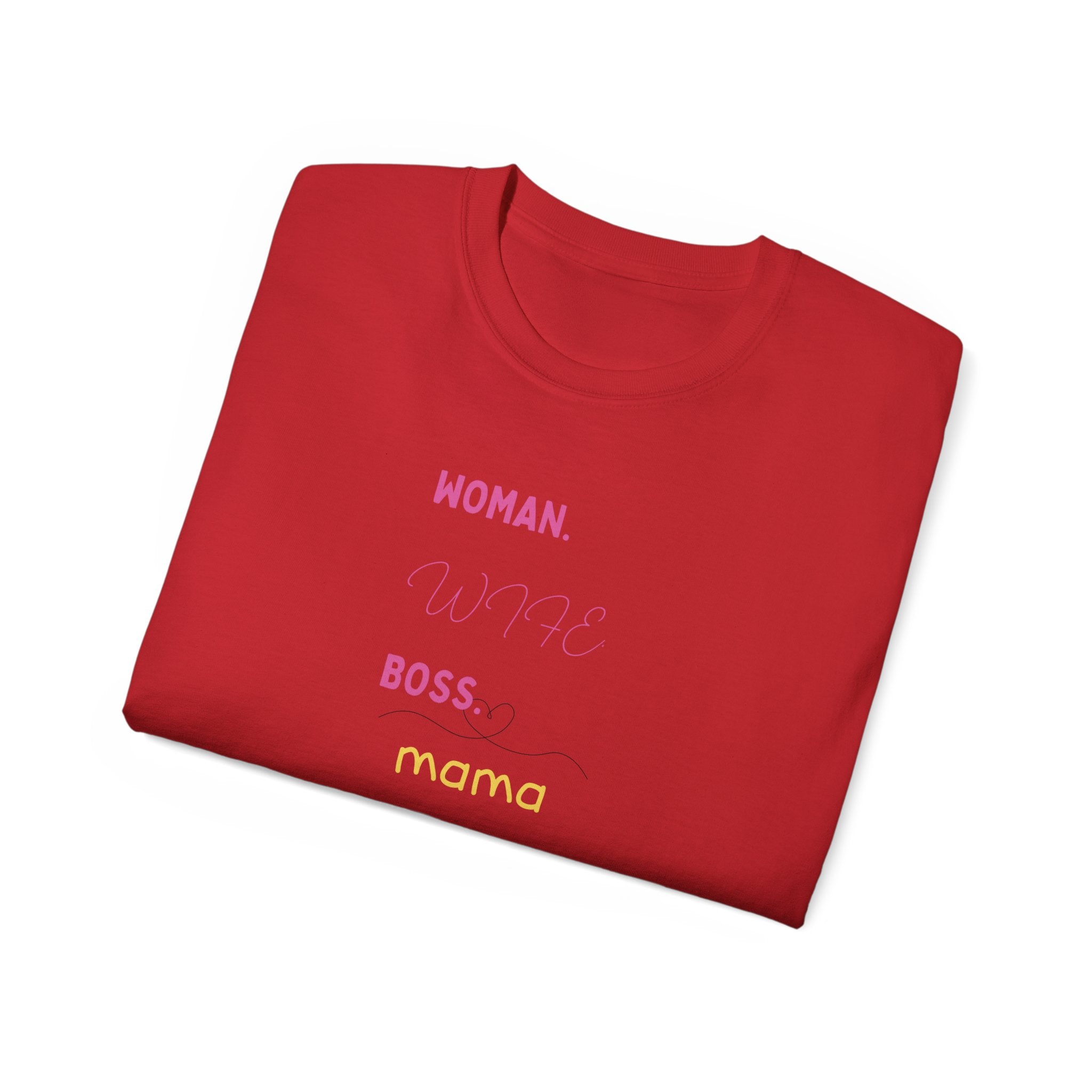 Woman. Wife. Boss. Mama. Graphic Tee — Feminine Mom Empowerment T-Shirt