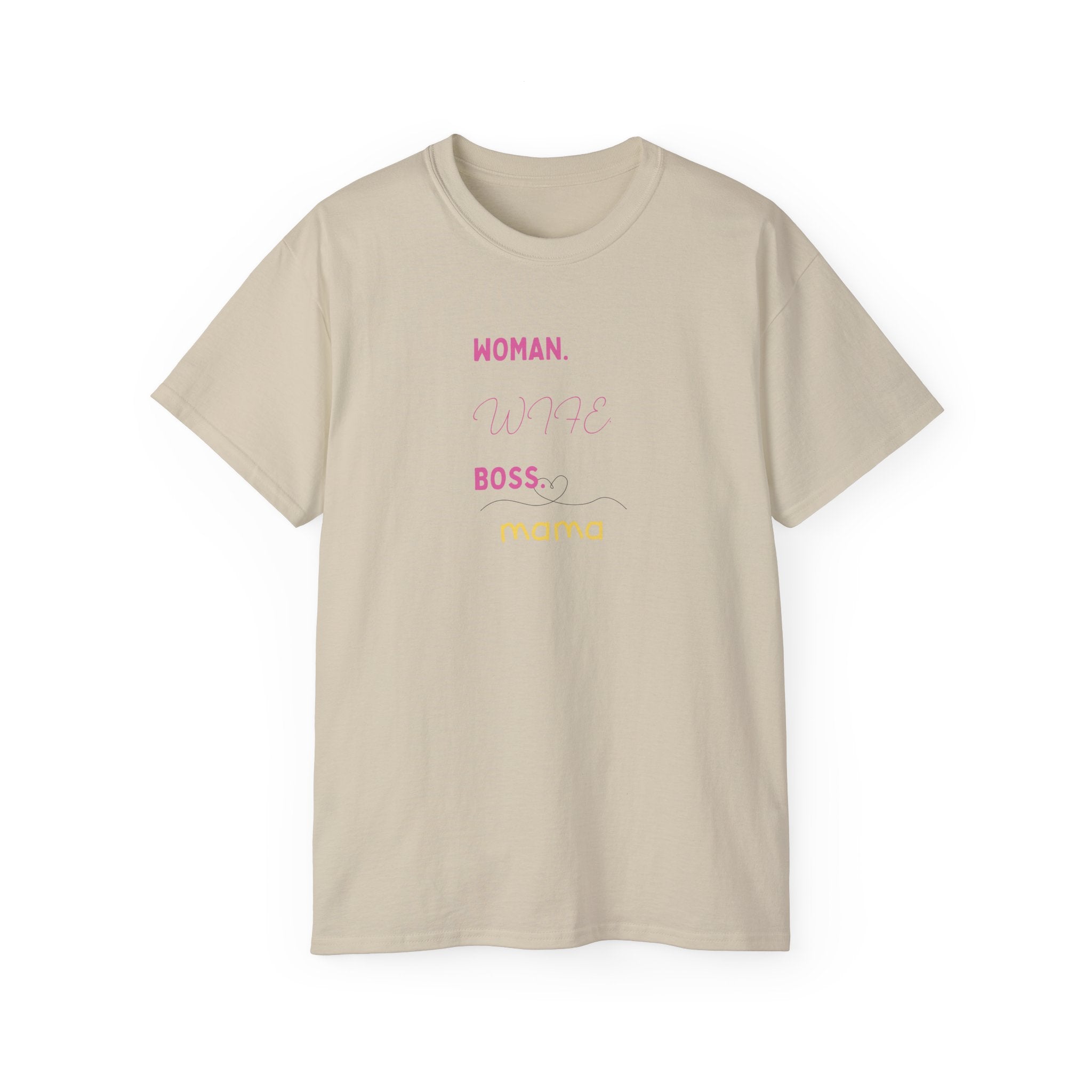 Woman. Wife. Boss. Mama. Graphic Tee