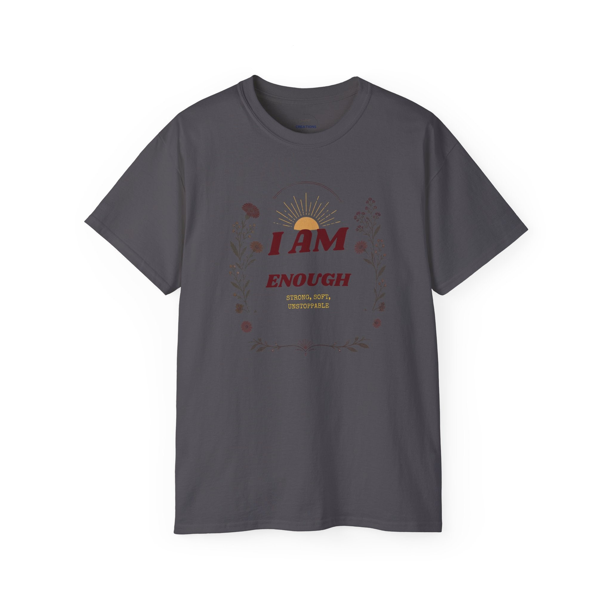 I AM ENOUGH Floral Comfort Tee