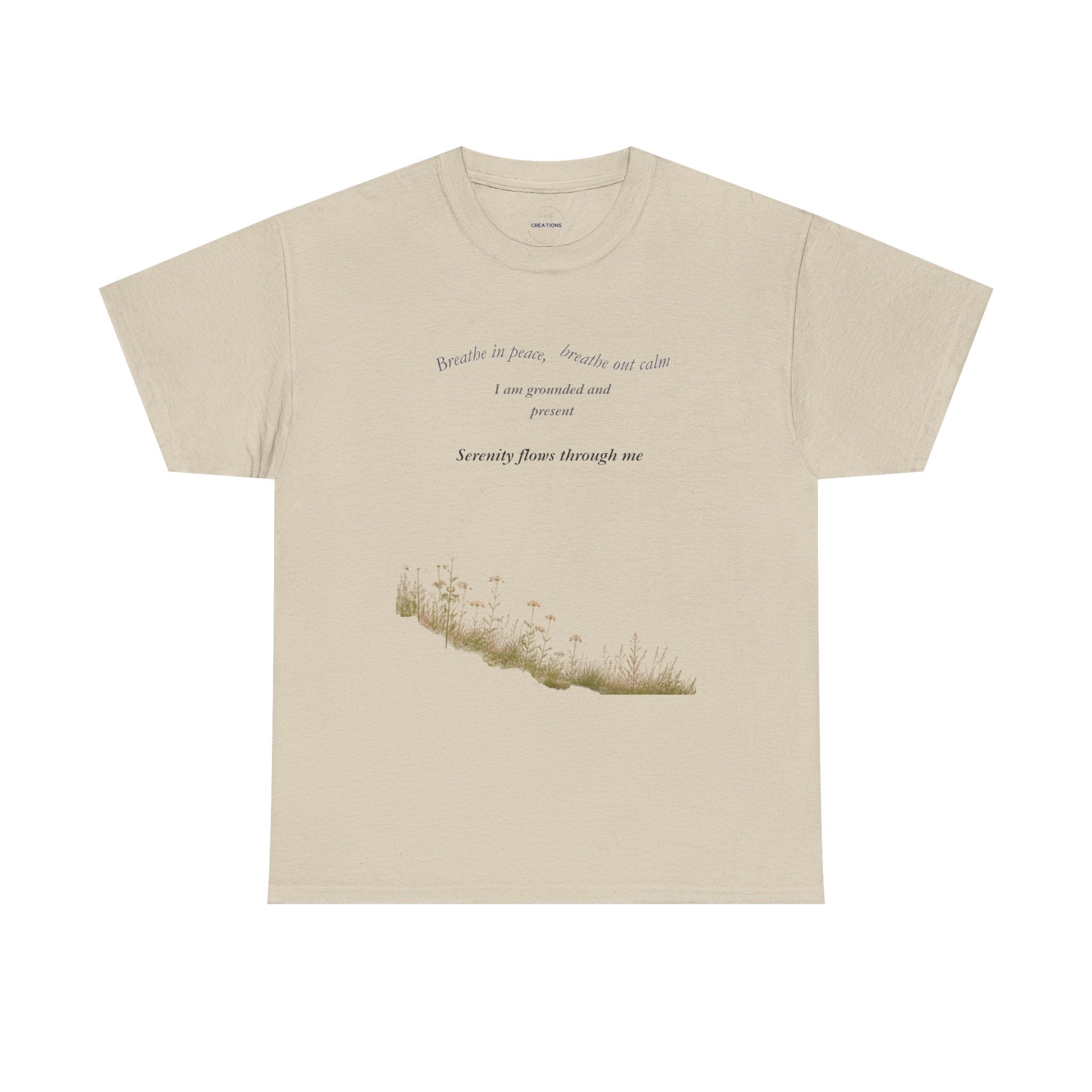 "I am grounded and at peace" Cotton T‑Shirt