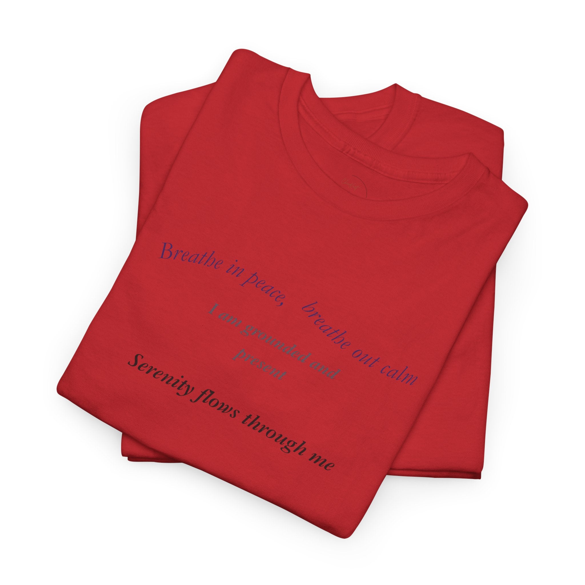 Inspirational Nature Quote Tee — "I am grounded and at peace" Cotton T‑Shirt