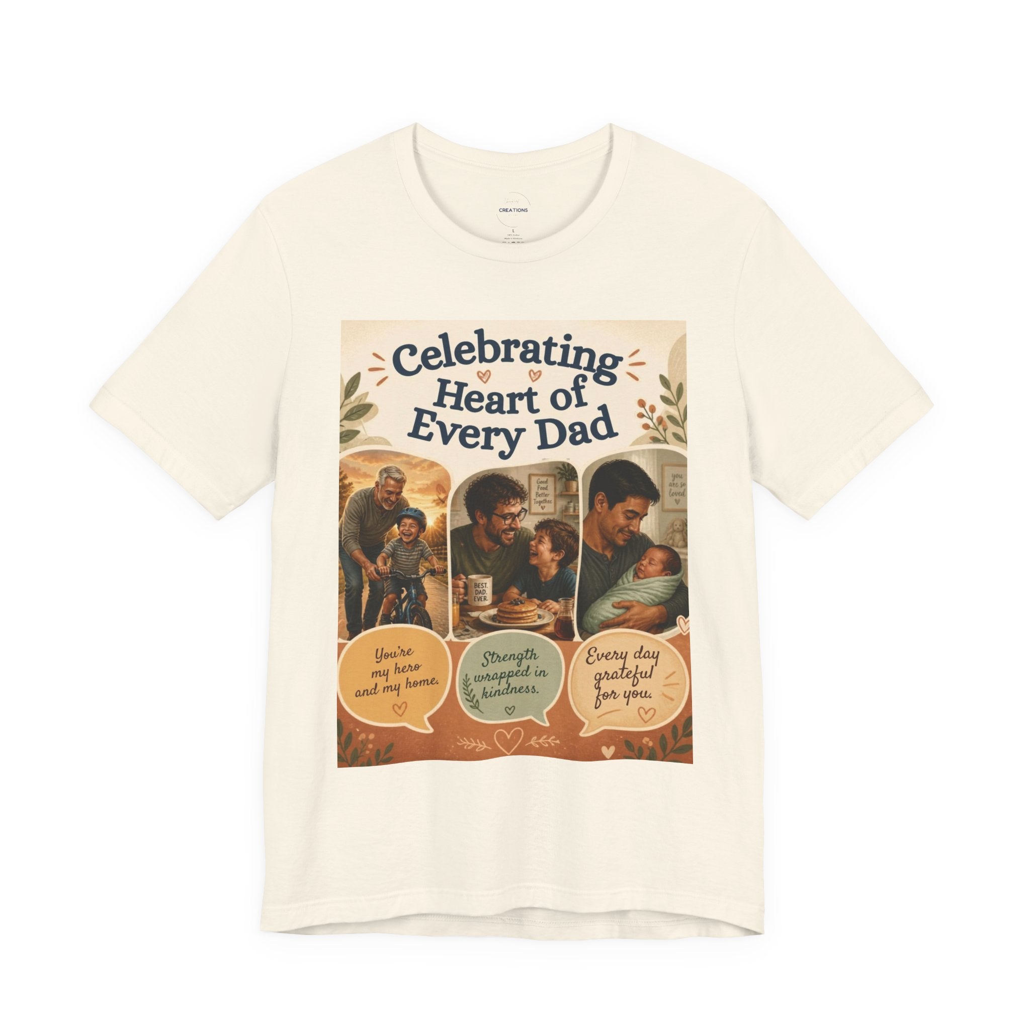 Father’s Day T‑Shirt—"Celebrating Heart of Every Dad"