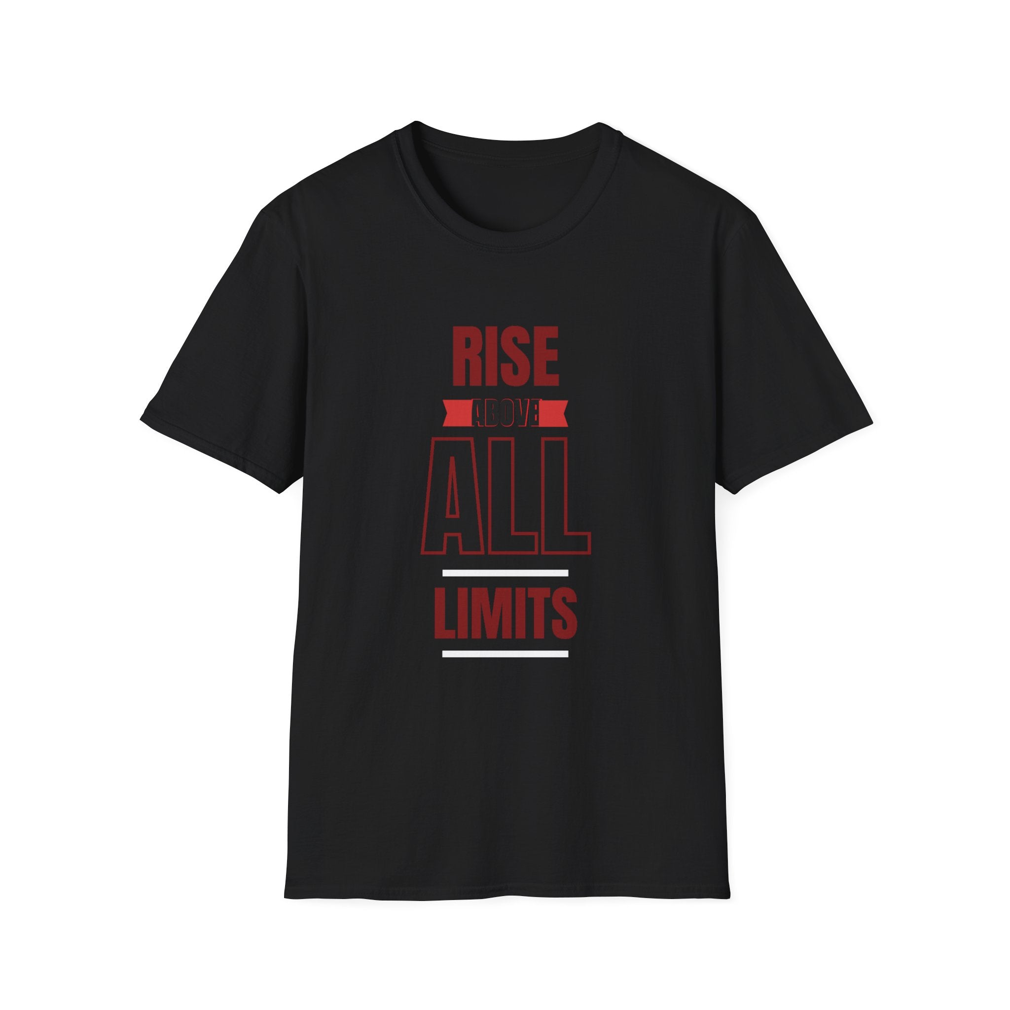 Rise Above All Limits T-Shirt